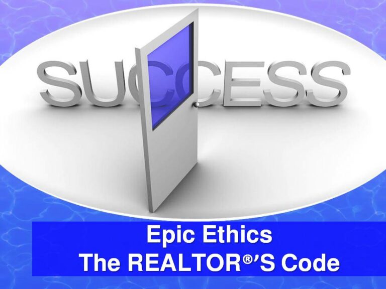 Epic Ethics The REALTOR’s Code Idaho College of Real Estate